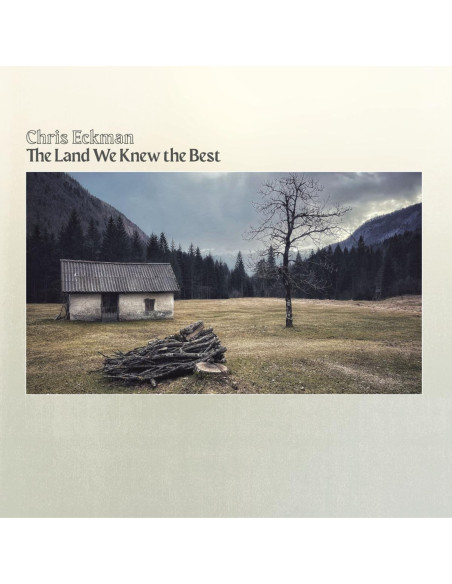 Eckman Chris - Land We Knew The Best (Vinyl Crystal Clear Limited Edt.)