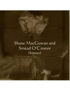 Shane Macgowan and Sinead O'Connor - Haunted (Rsd 2025)