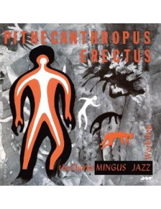 Charles Mingus - Pithecanthropus Erectus (Limited Edition (180g)