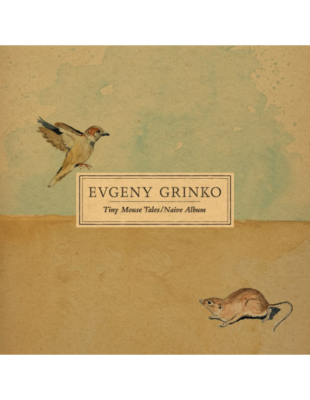 Evgeny Grinko Tiny Mouse Tales / Naive Album (LP) (2024)