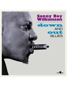 Sonny Boy Williamson - Down And Out Blues (180g)