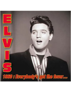 Presley Elvis - Elvis 1960 : Everybody'S Got The Fever (Digipack Ltd.) (Rsd 2025) - (CD)