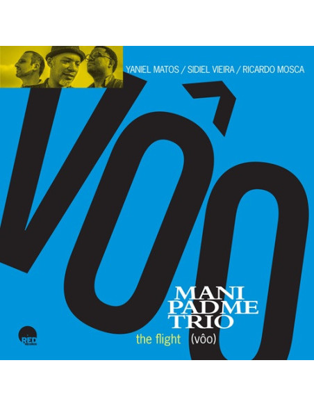 Mani Padme Trio - The Flight (Voo) - (CD)