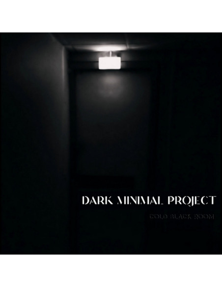 Dark Minimal Project - Cold Black Room - (CD)
