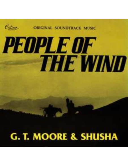 G.T. Moore and Shusha - People Of The Wind - Original Music Soun