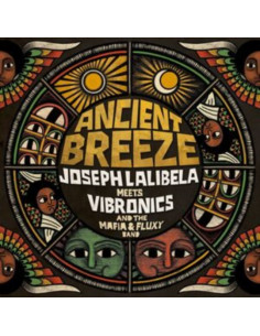 Joseph Lalibela Meet - Ancient Breeze