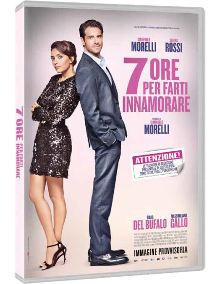 7 Ore Per Farti Innamorare