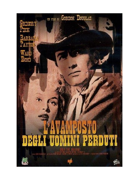 Avamposto Degli Uomini Perduti (L')