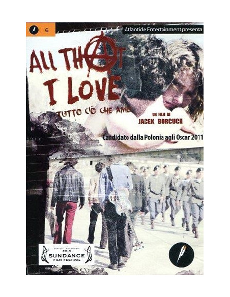 All That I Love - Tutto Cio' Che Amo