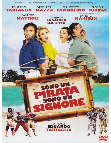 Sono Un Pirata Sono Un Signore