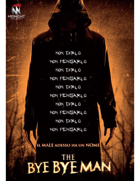 Bye Bye Man (The)