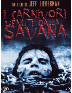 Carnivori Venuti Dalla Savana (I)