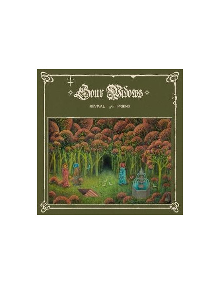 Sour Widows - Revival Of A Friend
