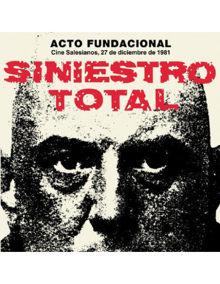 Siniestro Total - Acto Fundacional