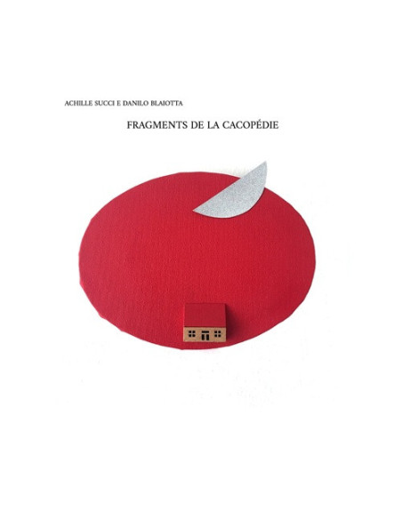 Succi Achille and Blaiotta Danilo - Fragments De La Cacopedie - (CD)