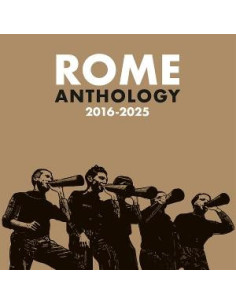 Rome - Anthology 2016-2025 - (CD)