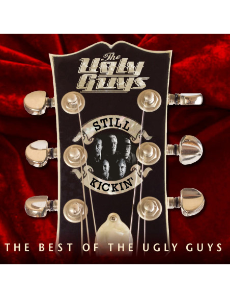 Ugly Guys - Still Kickin' (The Best of The Ugly Guys) - (CD)
