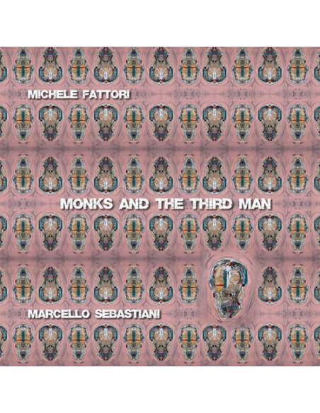 Fattori Michele and Sebastiani Marcello - Monks And The Third Man - (CD)