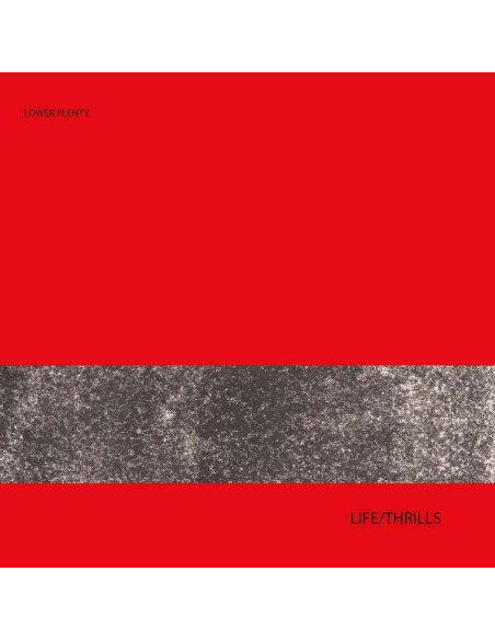 Lower Plenty - Life/Thrills - (CD)