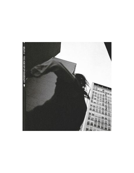Bruit - The Age Of Ephemerality