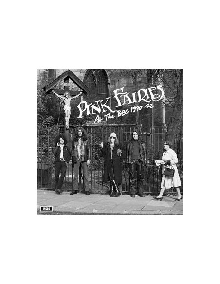 Pink Fairies - At The Bbc 1970-72