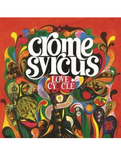 Crome Syrcus - Love Cycle