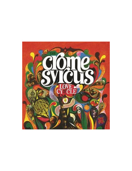 Crome Syrcus - Love Cycle