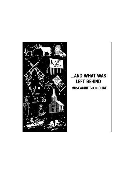 Muscadine Bloodline - ... And What Was Left Behind - (CD)
