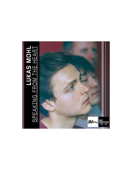 Lukas Mohl - Speaking From The Heart - Jazz Thing Next Generation Vol. 108
