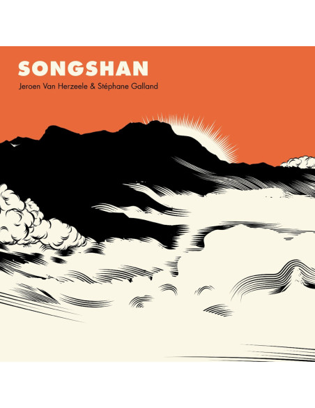Jeroen Van Herzeele and Stephane Galland - Songshan - (CD)