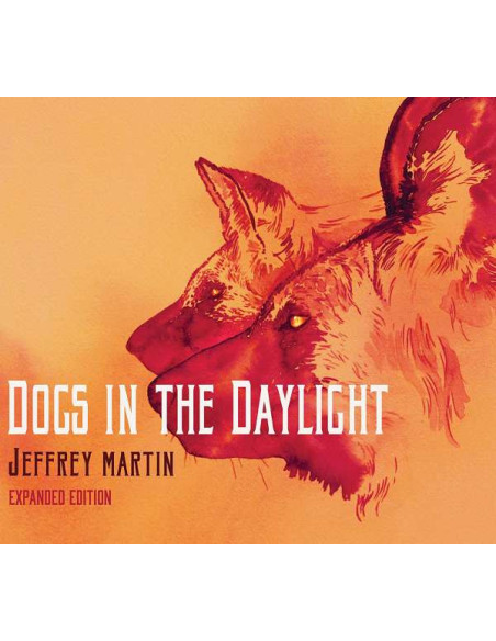 Martin Jeffrey - Dogs In The Daylight (Expanded Edt.) - (CD)
