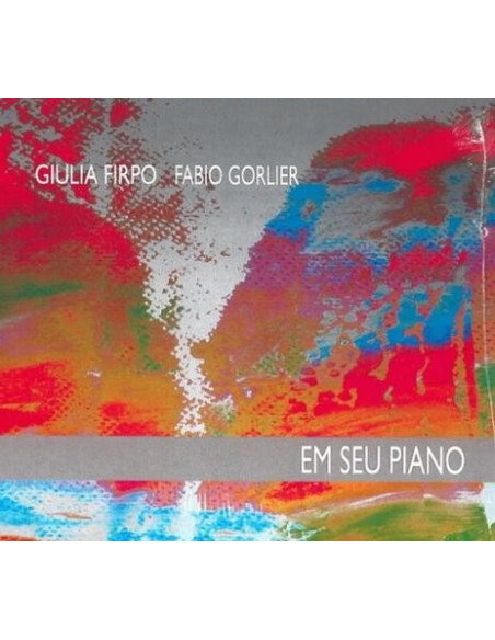 Firpo Giulia and Gorlier Fabio - Em Seu Piano - (CD)