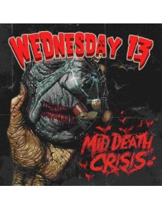 Wednesday 13 - Mid Death Crisis - (CD)
