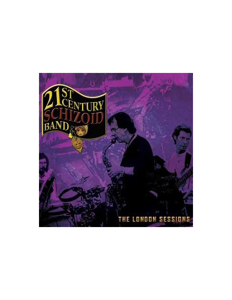 21St Century Schizoi - The London Sessions - (CD)