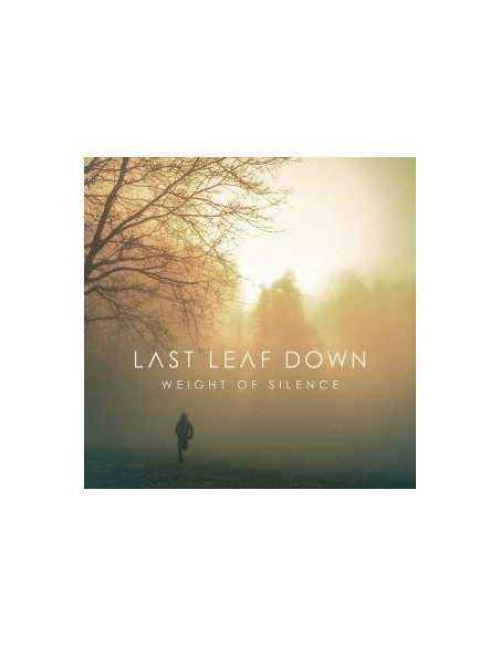 Last Leaf Down - Weight Of Silence - (CD)