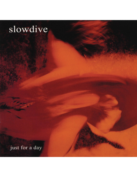 Slowdive - Just For A Day