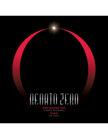 Zero Renato - Per Sempre Noi, Sarai (45 Giri Numerato Limitato)