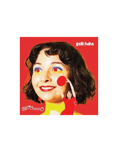 Haha, Gelli - Switcheroo