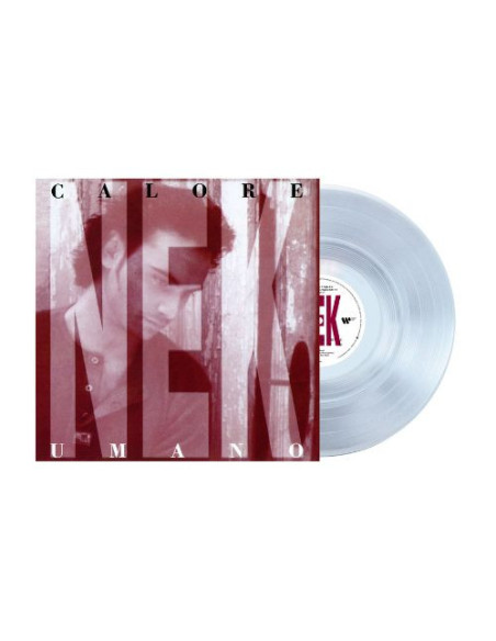 Nek - Calore Umano (Vinile Colore Cristallo)