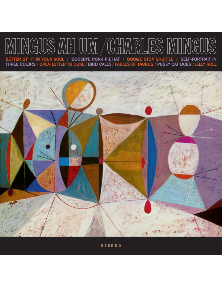 Charles Mingus - Mingus Ah Um (Limited Crystal Clear Edition)
