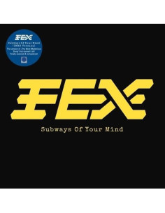 Fex - Subways Of Your Mind (Tmms Version)