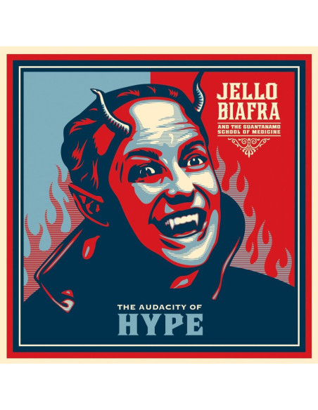 Biafra Jello and The - Audacity Of Hype