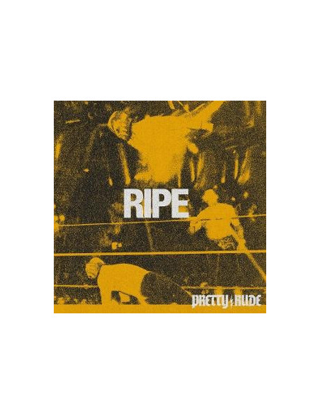 Pretty Rude - Ripe