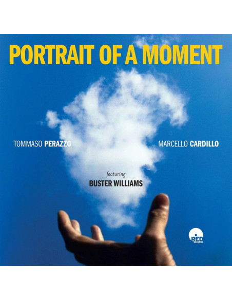 Perazzo Tommaso, Cardillo Marcello, Williams Buster - Portrait Of A Moment - (CD)