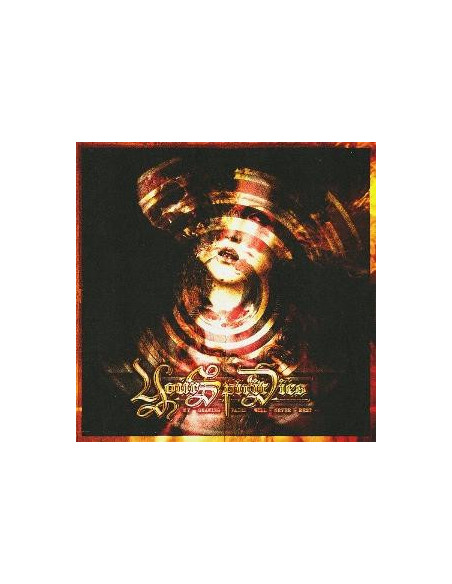 Your Spirit Dies - My Gnawing Pains Will Never Rest - (CD)