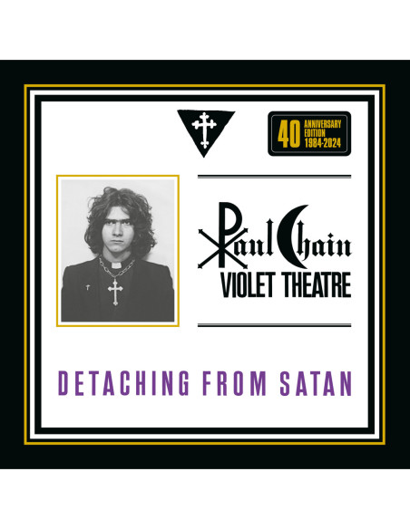 Chain Paul Violet Th - Detaching From Satan 40Th Anniversary - (CD)