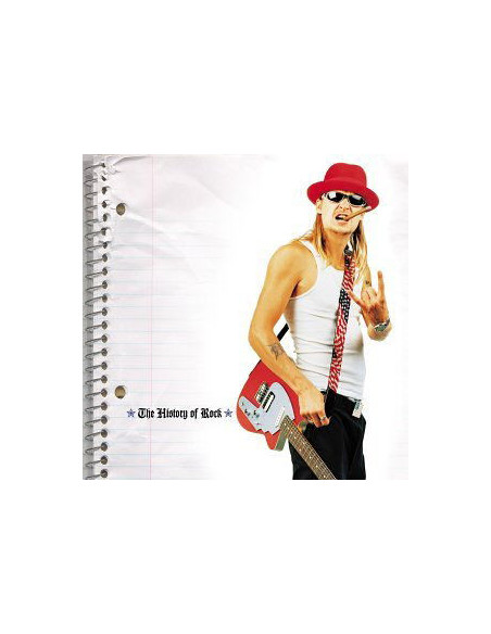 Kid Rock - History Of Rock - (CD)