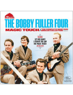 Bobby Fuller Four The - Magic Touch - The Complete Mustang Singles Collection - (CD)