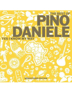 Daniele Pino - The Very Best Of Pino Daniele Yes I Know My Way (Vinile Oro)