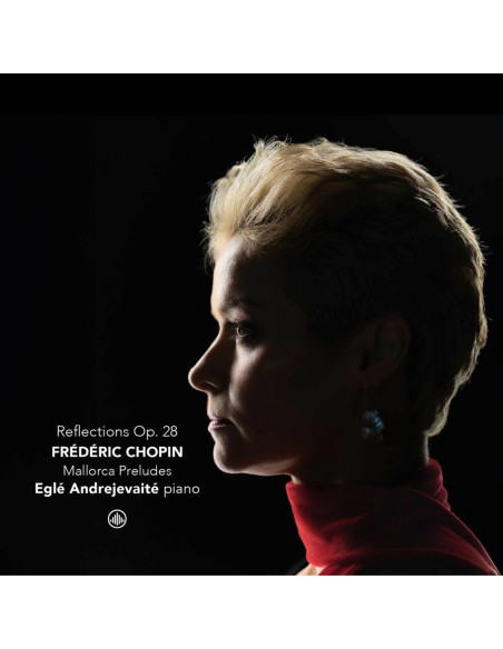 Andrejevaite, Egle - Frederic Chopin: Refle... - (CD)